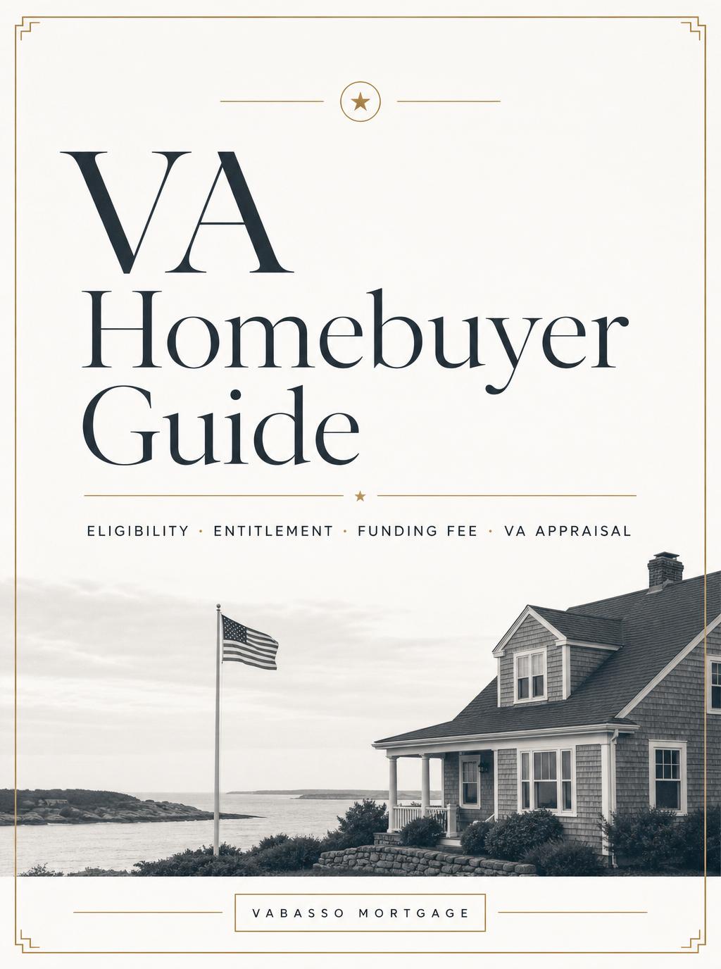 Cover of the Vabasso Mortgage VA Homebuyer Guide, an editorial guide to VA loan eligibility, entitlement, the funding fee, and the VA purchase process.