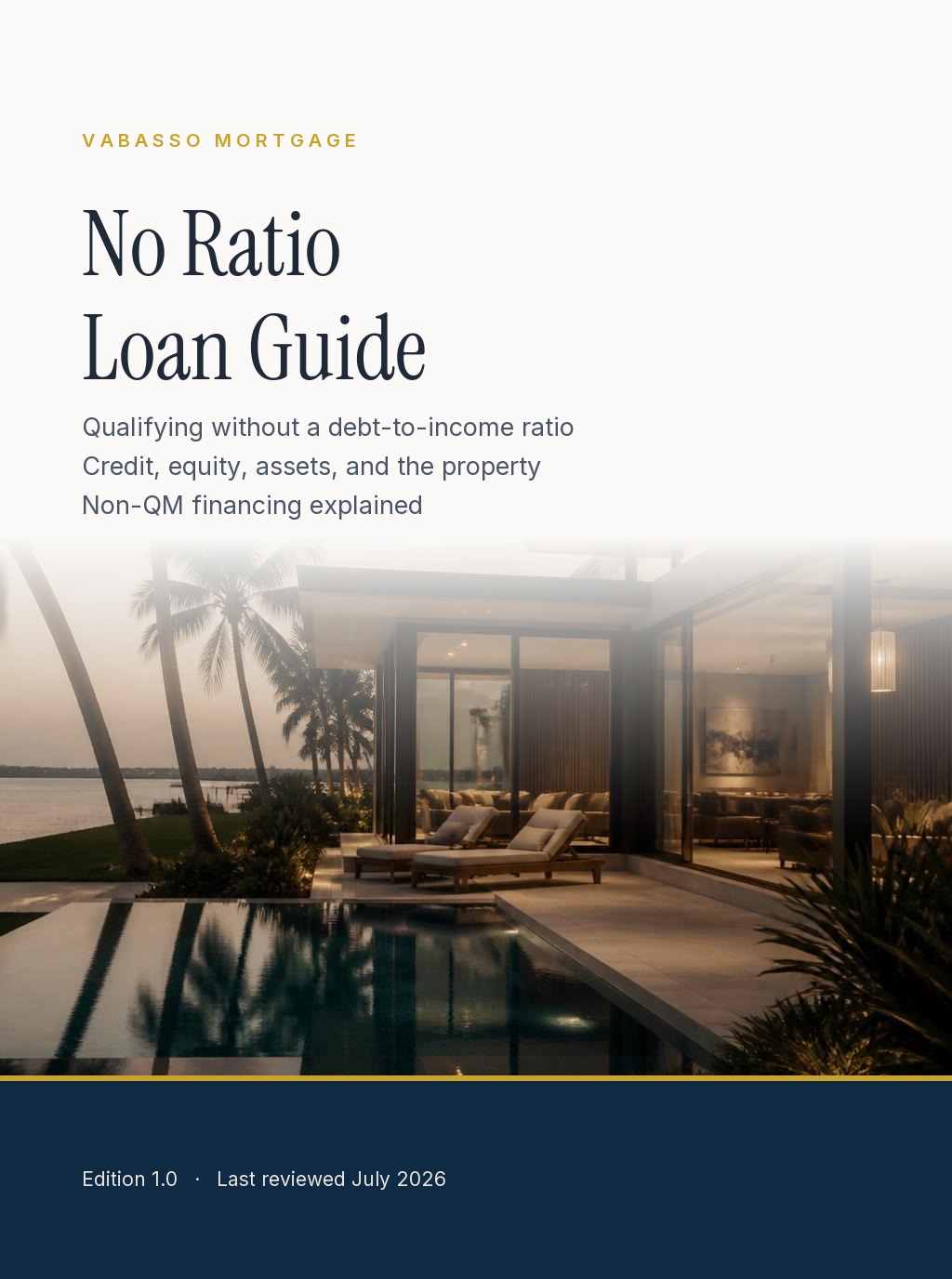 Cover of the Vabasso Mortgage No Ratio Loan Guide, an editorial guide to qualifying for a mortgage without a debt-to-income calculation.